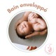 BAIN ENVELOPPE BEBE BULLE DE BEBE